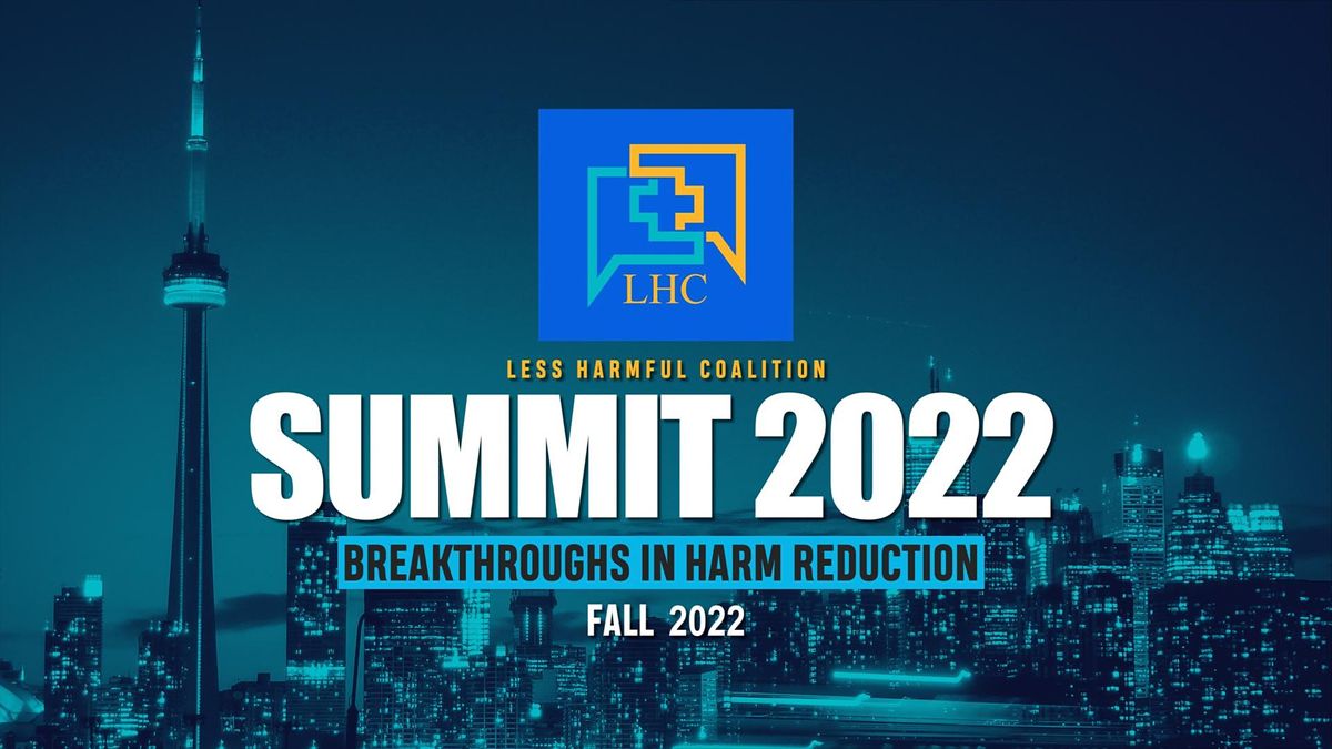Less Harmful Summit 2022