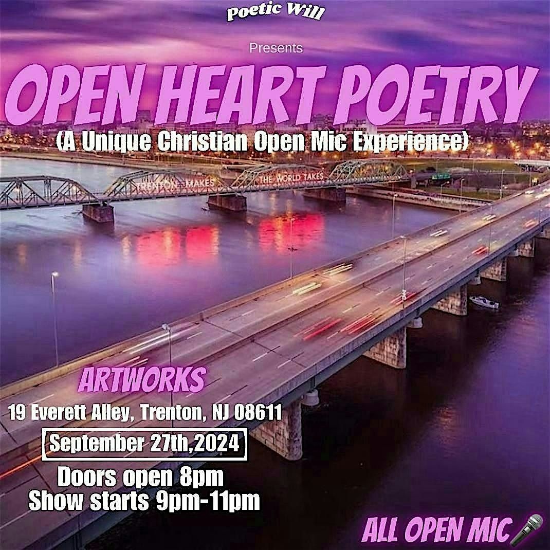 Open Heart Poetry (A Unique Christian Open Mic Experience)