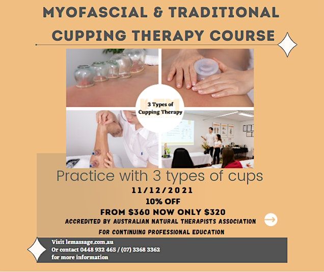 Certificate in Traditional Cupping /Myofascial Cupping 15/07/2023 8/31