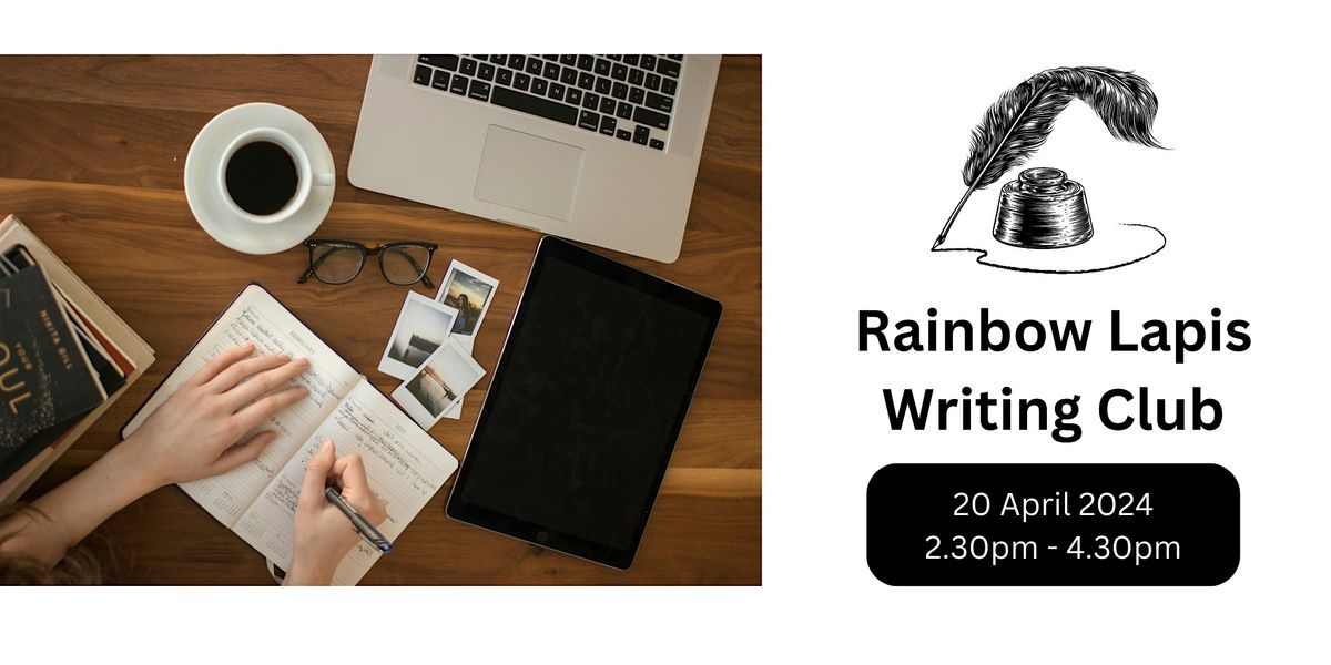Rainbow Lapis Writing Club (Session #1)