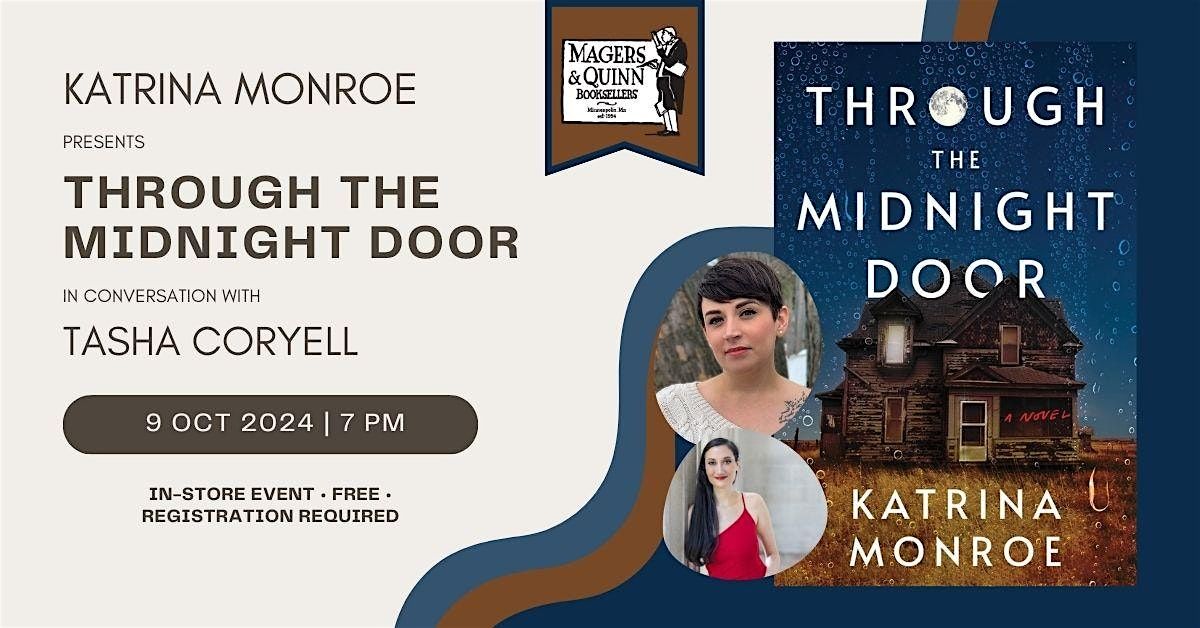 Katrina Monroe presents Through the Midnight Door with Tasha Coryell