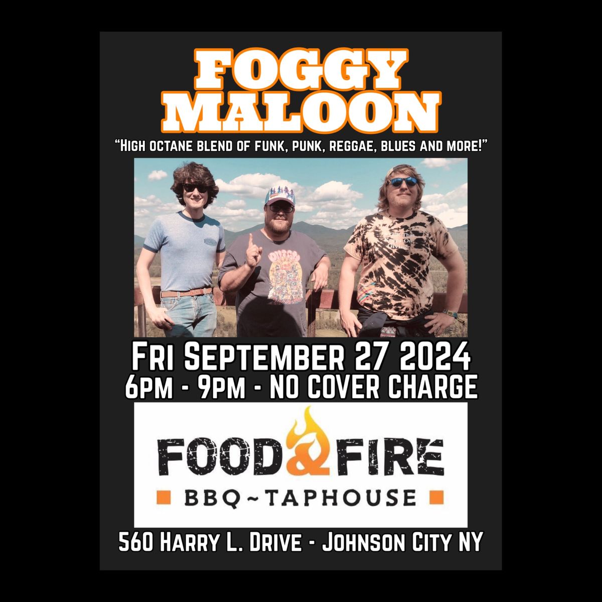 Foggy Maloon LIVE at Food & Fire!!