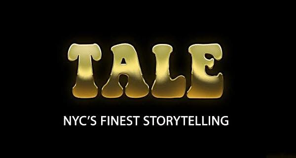 TALE: NYC's Finest Storytelling
