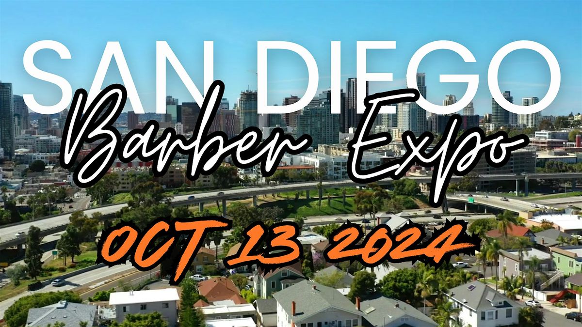 San Diego Barber Expo and AFTERPARTY