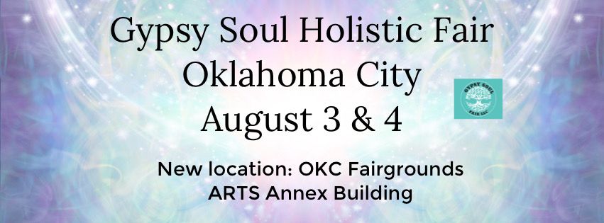 GYPSY SOUL HOLISTIC FAIR **Oklahoma City 
