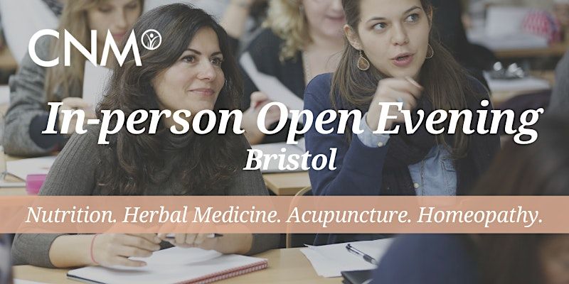 CNM Bristol - Free Open Evening - Wednesday 14 June 2023