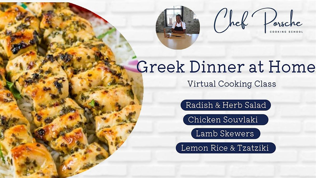 Greek Dinner at Home - Virtual Cooking Class