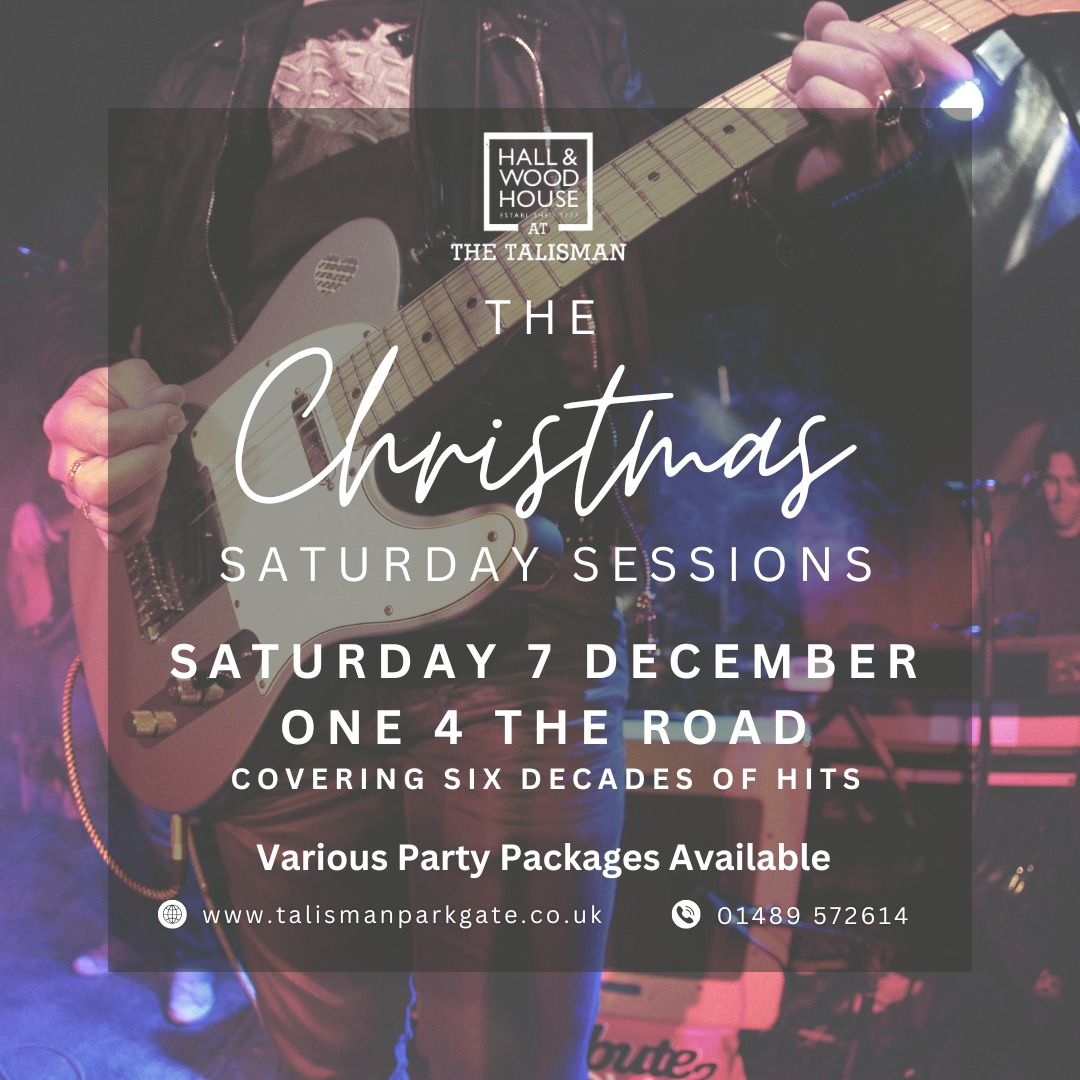 The Christmas Saturday Sessions - One 4 The Road