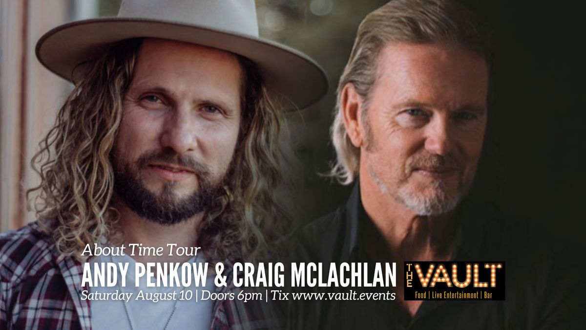 Andy Penkow & Craig McLachlan... About Time Tour... Live at The Vault
