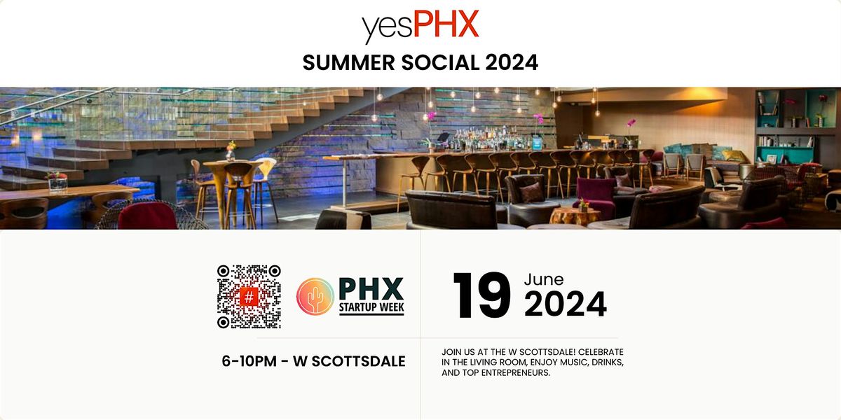 yesPHX Summer Social 2024