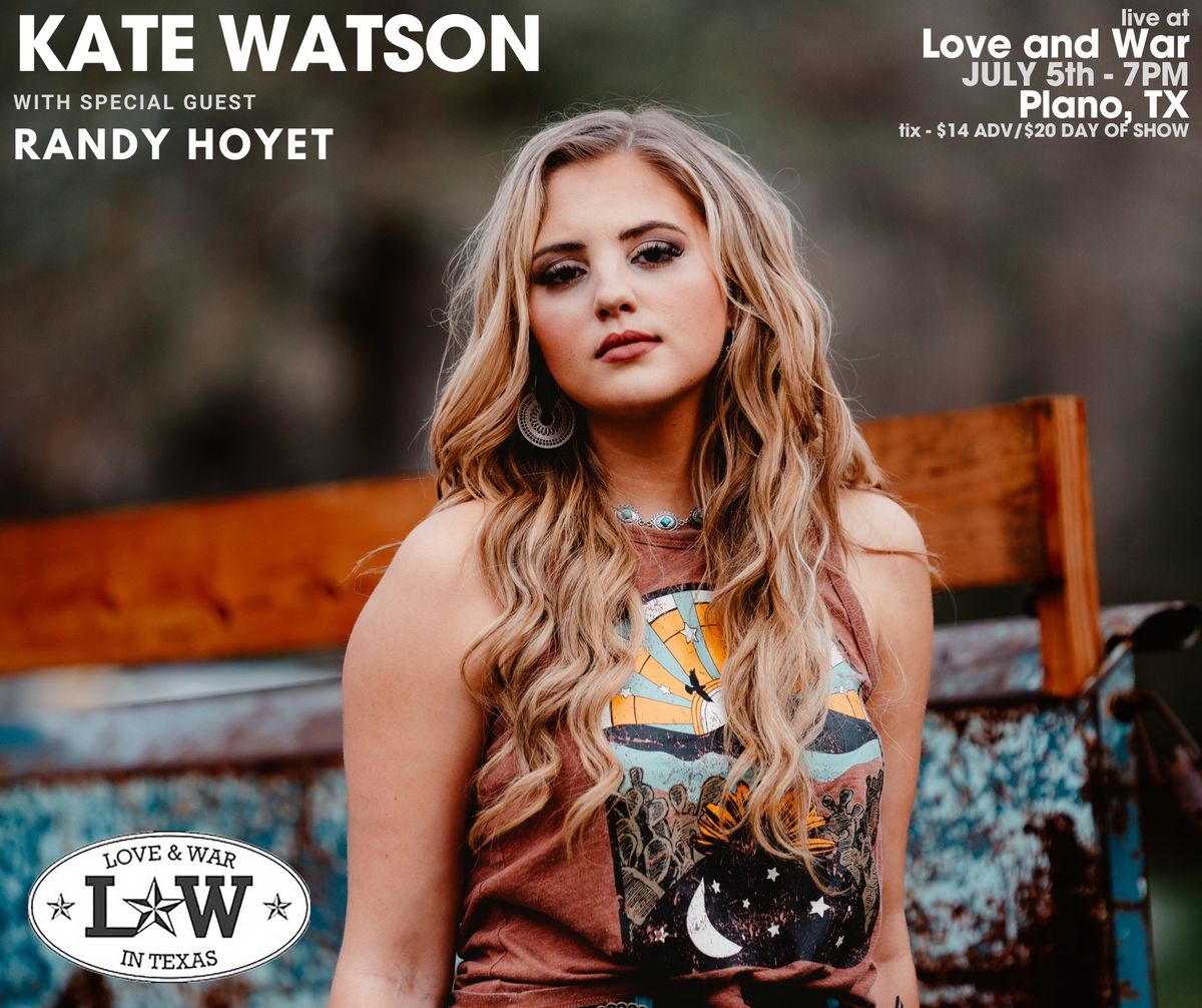 Kate Watson LIVE in Plano, TX @ Love and War W\/ Randy Hoyet 