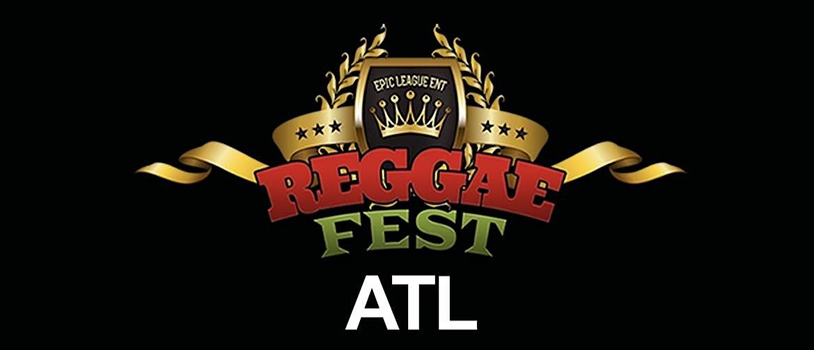 Reggae Fest ATL Carnival Weekend at  Believe Music Hall