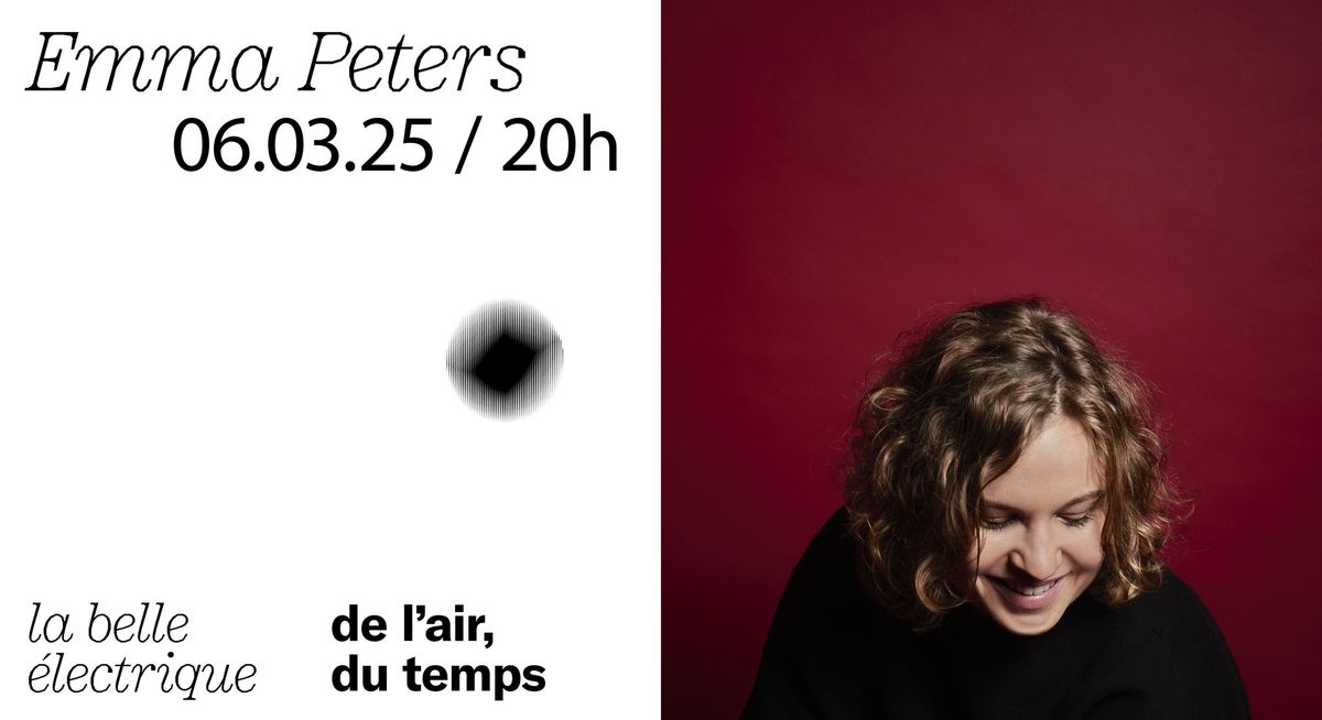 Emma Peters \u00e0 La Belle Electrique