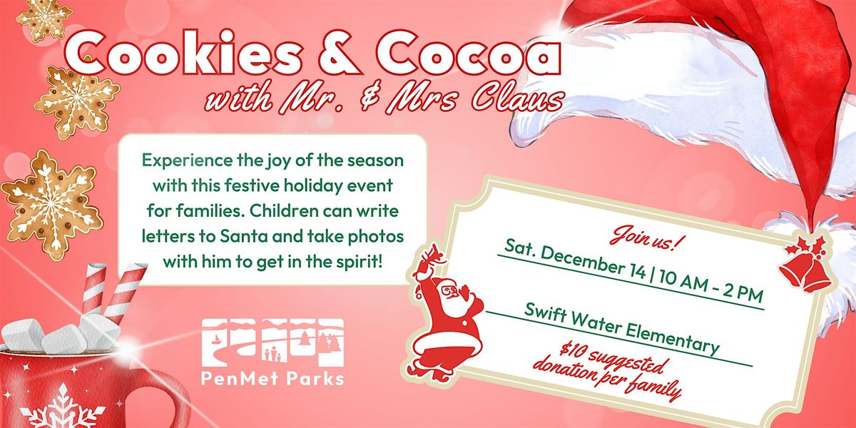 Cookies and Cocoa with Mr. & Mrs. Claus