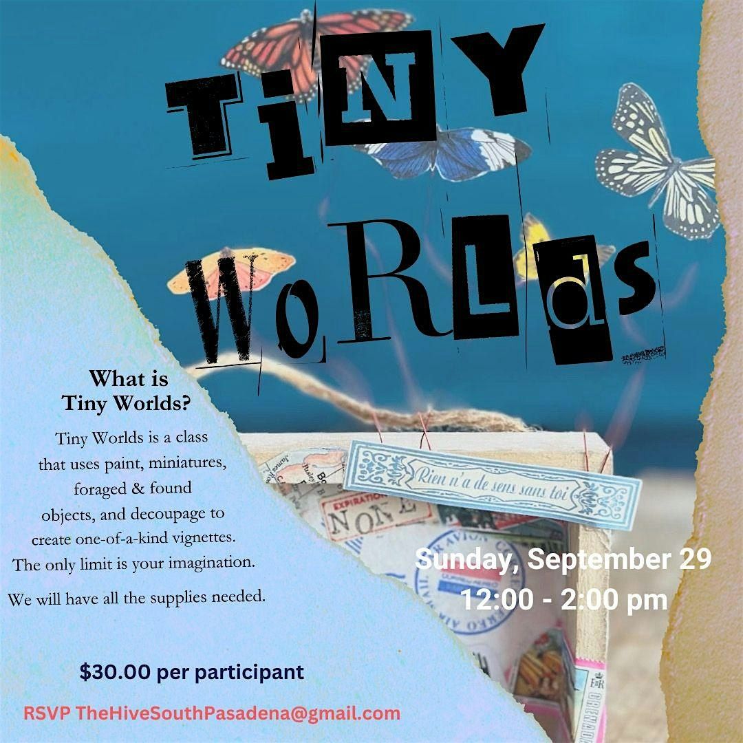 Tiny Worlds