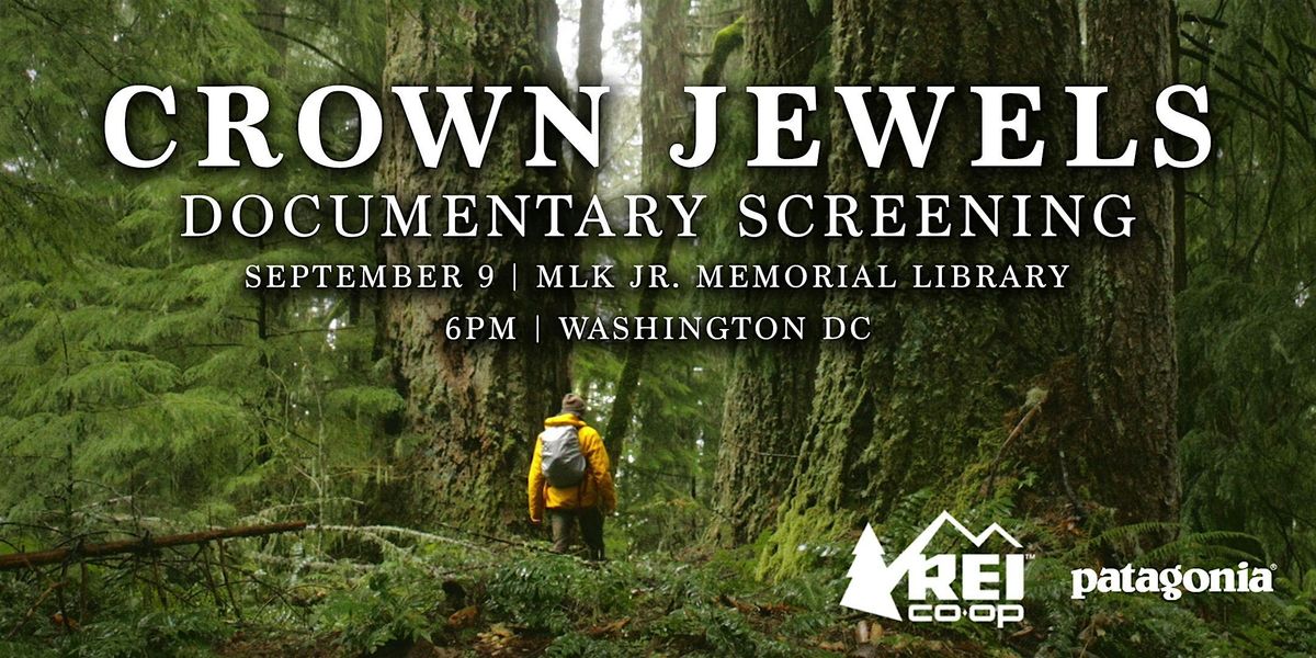 Stand for Our Forests: 'Crown Jewels' Film Screening and Advocacy Event