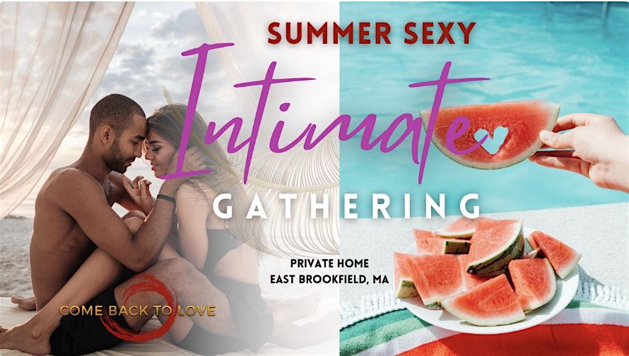 Summer Sexy Intimate Gathering