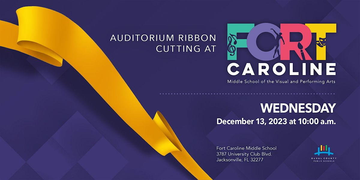 Fort Caroline Middle School - Auditorium Ribbon Cutting