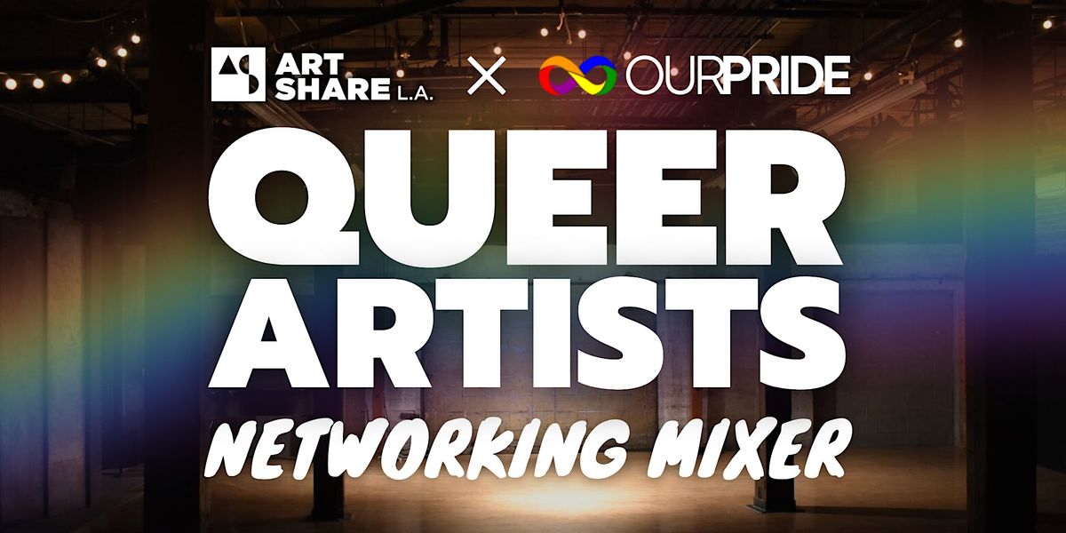 Queer Artist Networking Mixer