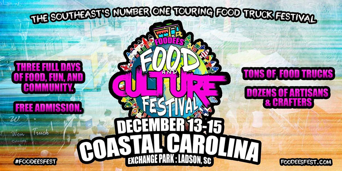 Coastal Carolina Foodees Food and Culture Festival, Ladson, SC