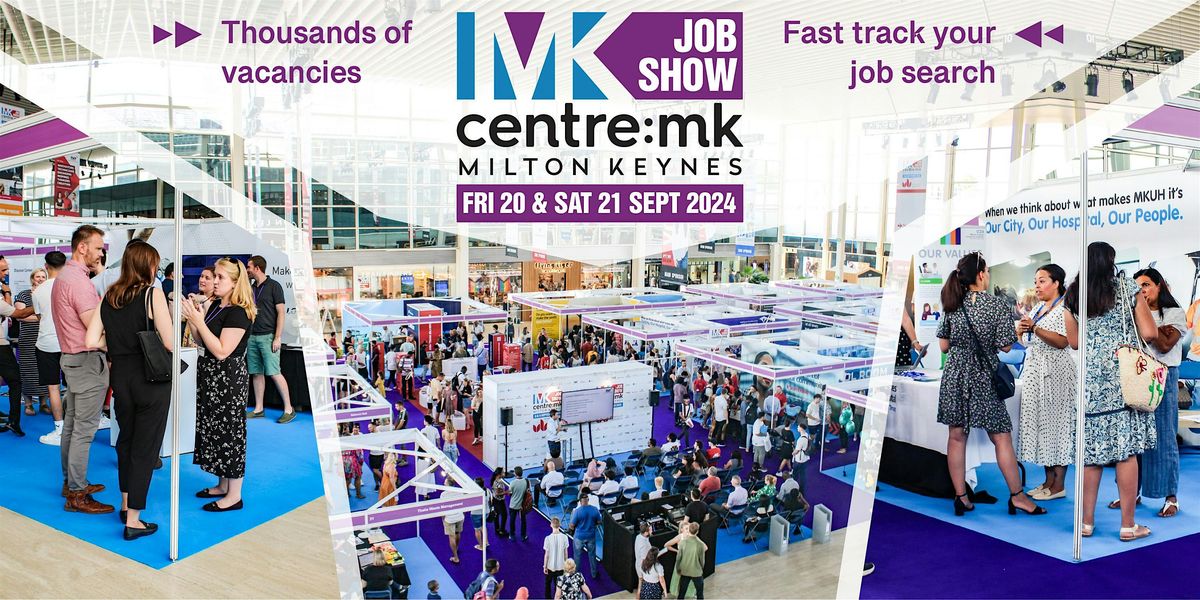 Milton Keynes  Job Show | Careers Fair | centre:mk