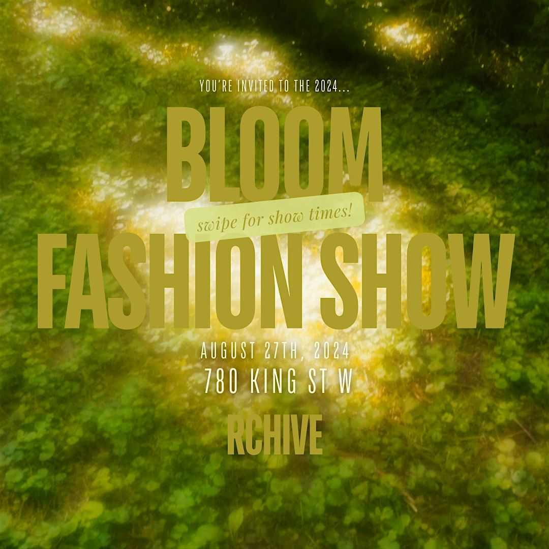 Bloom Fashion Show