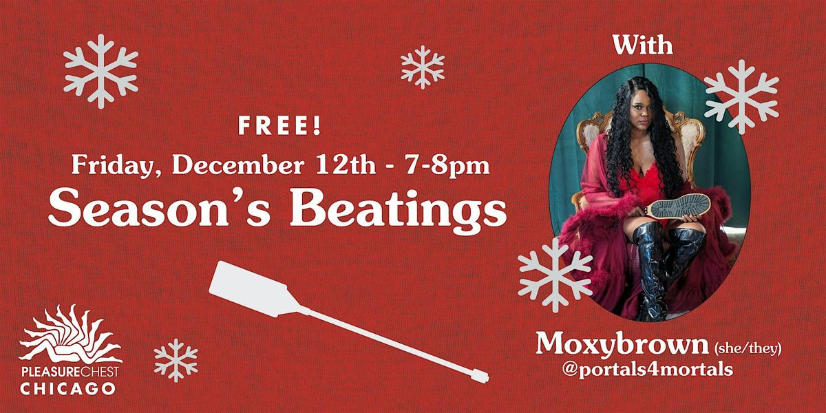 Season's Beatings with MoxyBrown