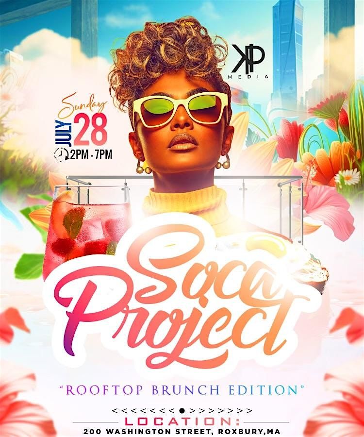 Soca Project- Rooftop Brunch Edition