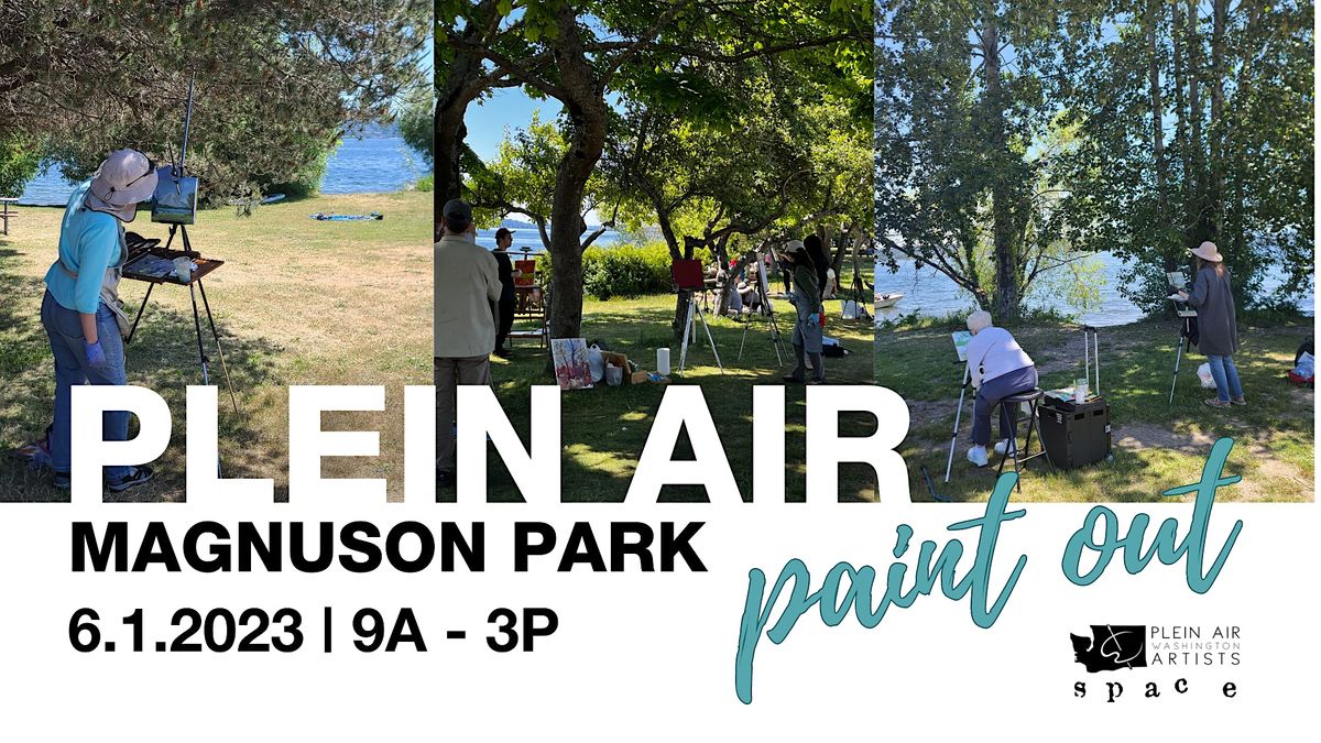 2nd Annual Plein Air Magnuson Park: Paint Out