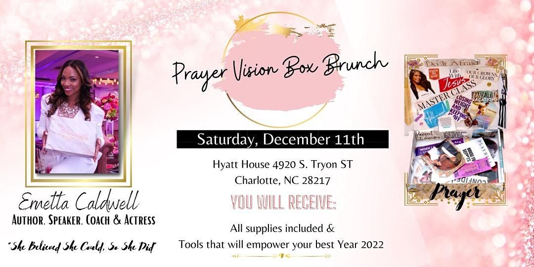 She Believed She Could, So She Did :Prayer Vision Box Brunch