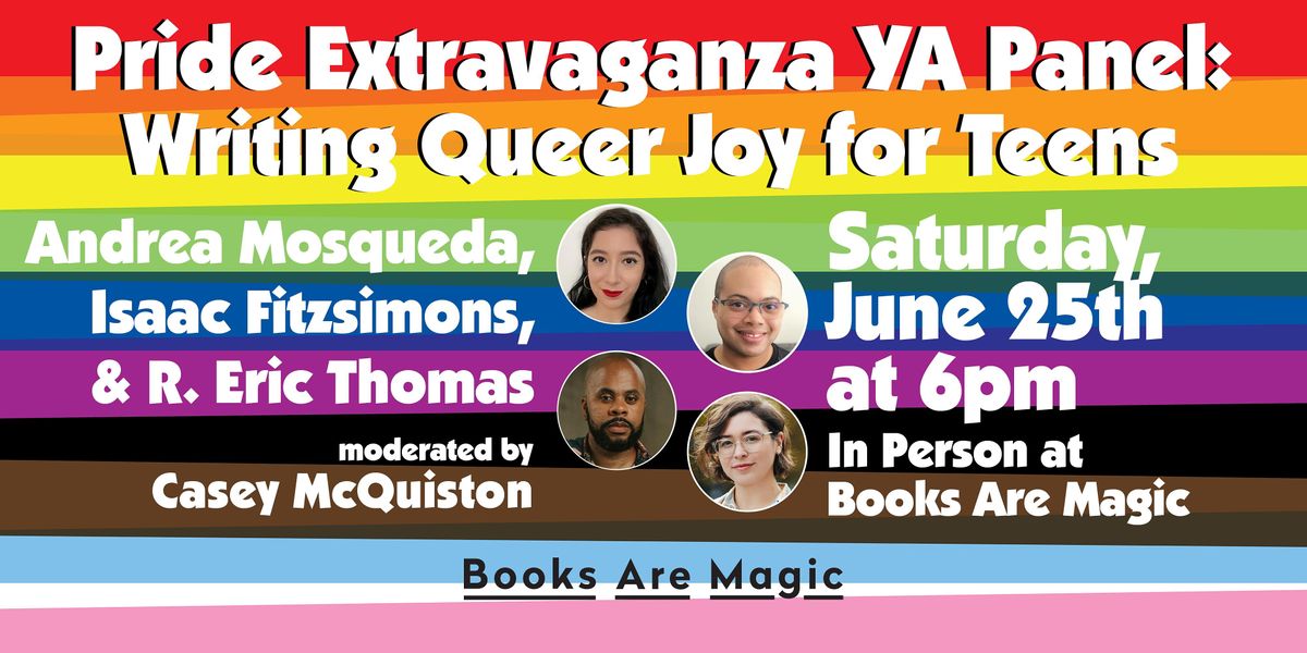 In-Store: YA Pride Panel: Writing Queer Joy for Teens