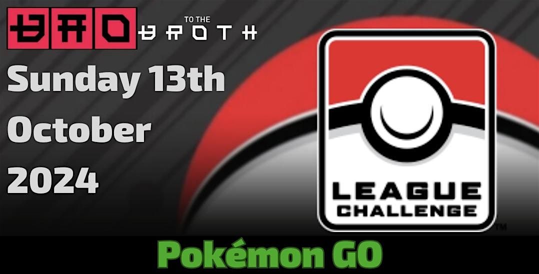 GO League CHALLENGE @ Bao to the Broth (October)