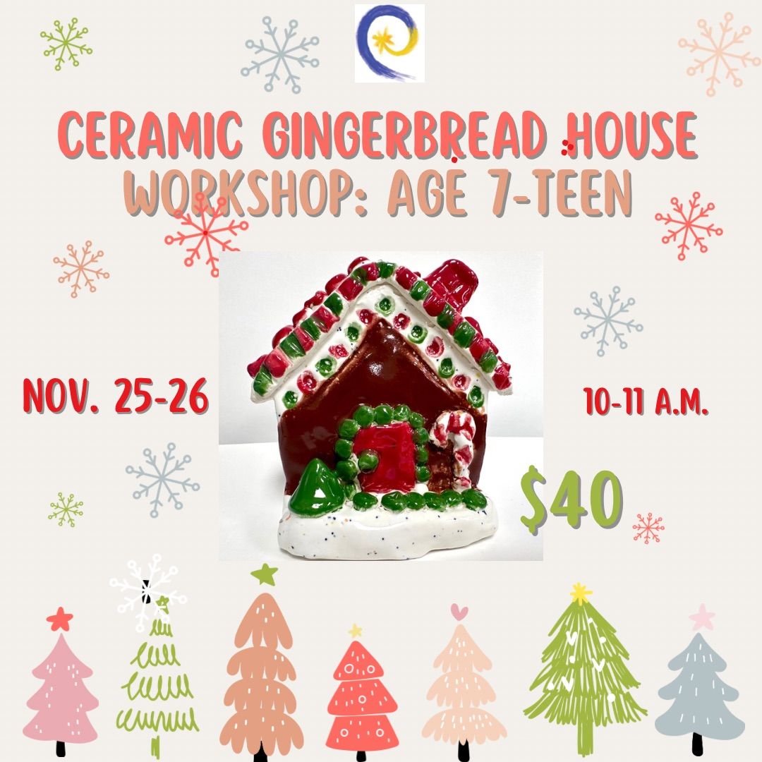 Ceramic Gingerbread House Workshop Session 1: Age 7-Teen