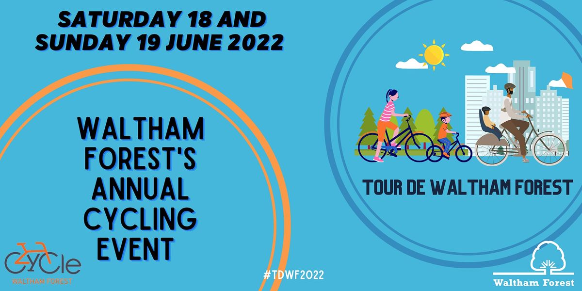 Tour de Waltham Forest Saturday 18 June 2022, Leyton Jubilee Park
