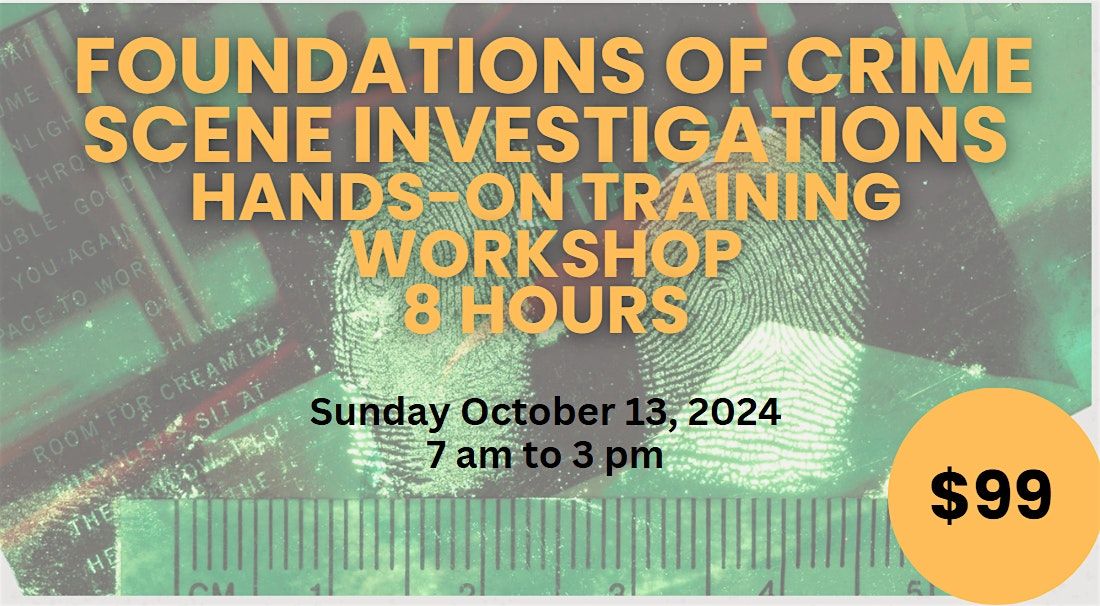 Foundations of Crime Scene Investigations