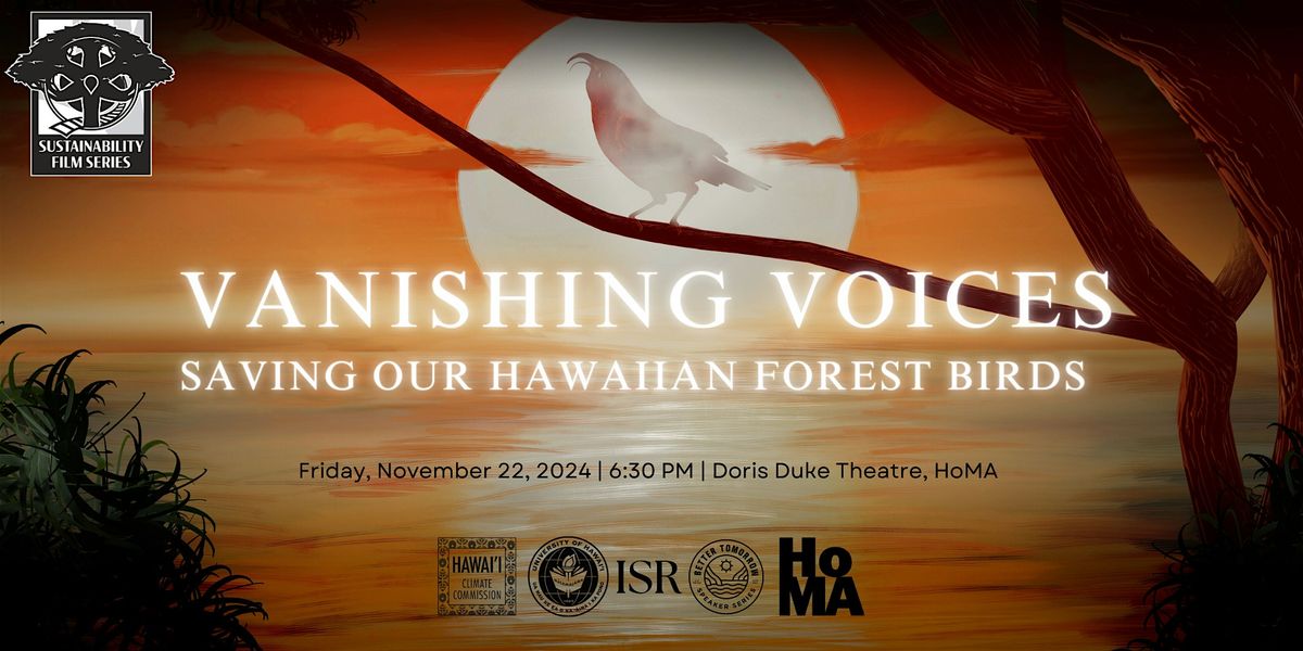 Vanishing Voices: Saving Our Hawaiian Forest Birds Film Screening