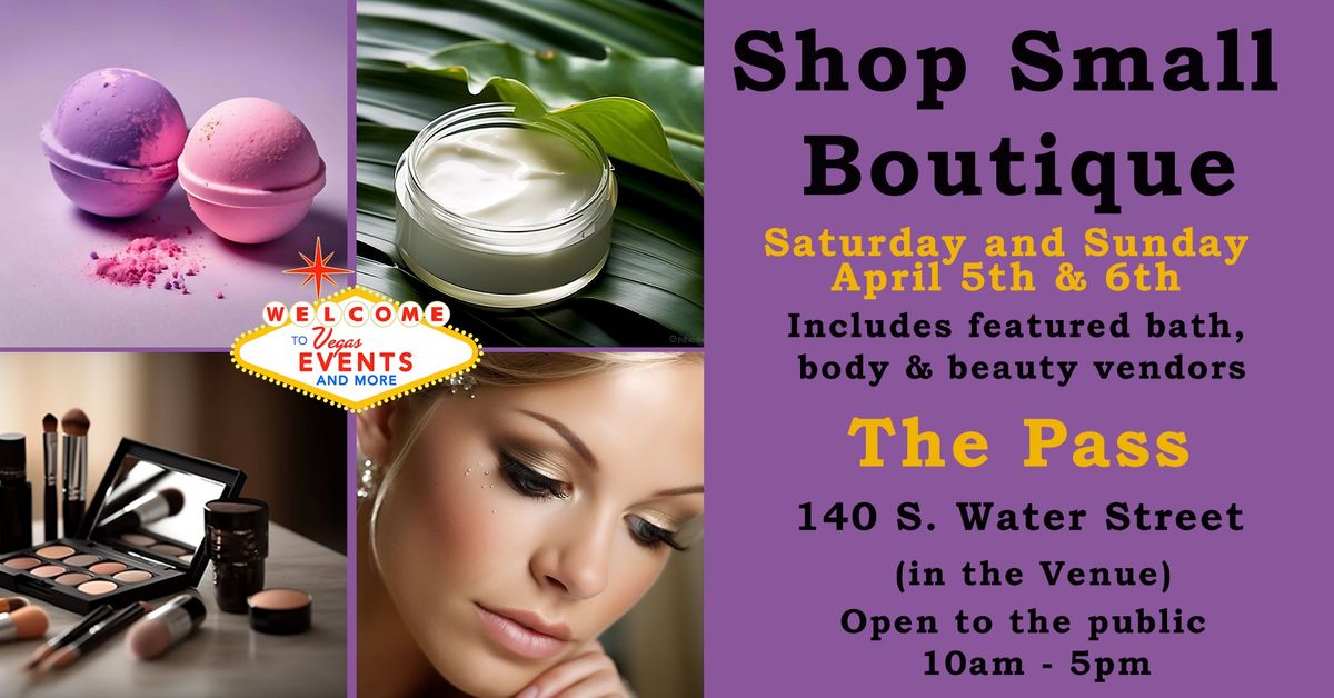 Bath, Body, and Beauty Shopping Boutique(April)