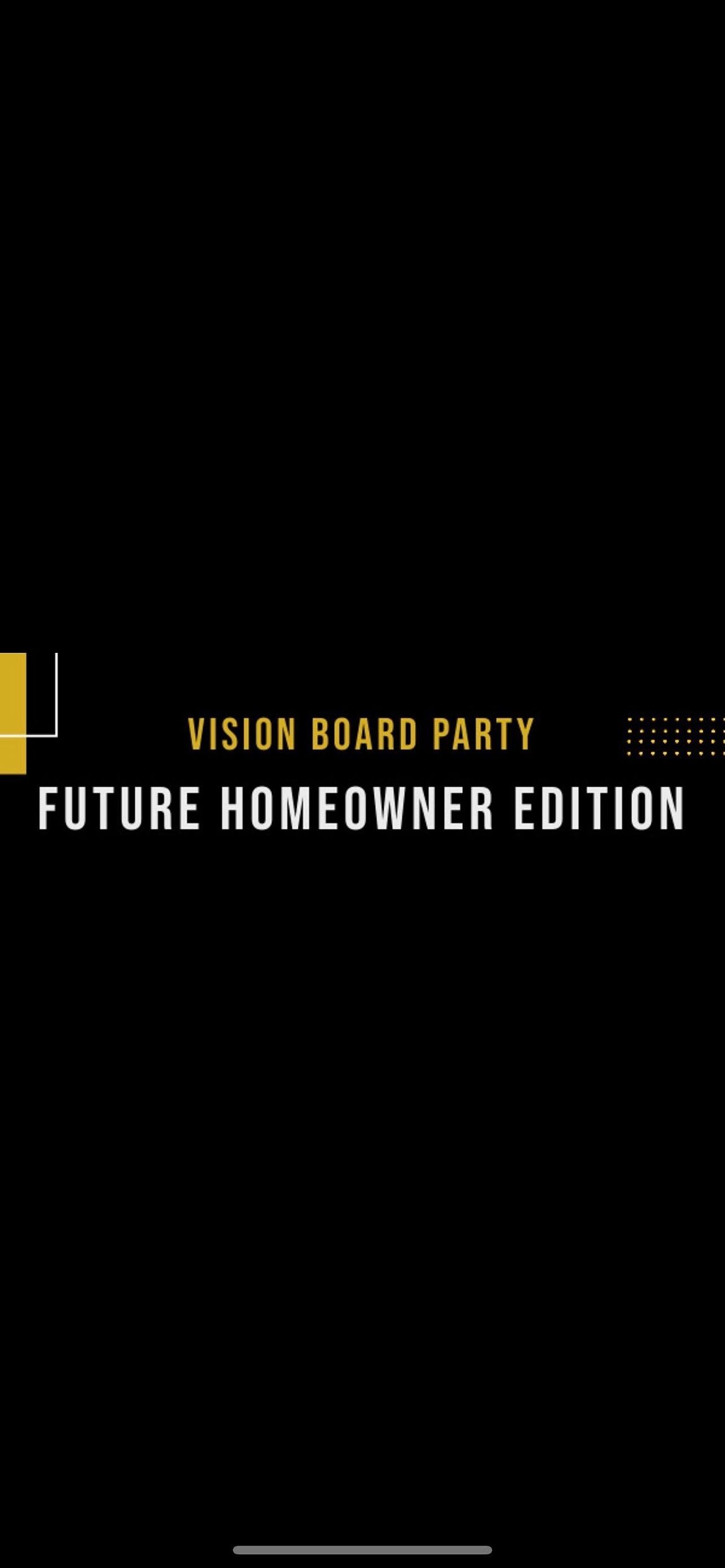 Vision Board Party: Future Homeowner Edition