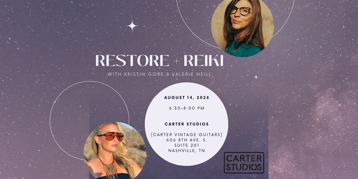 Restore + Reiki