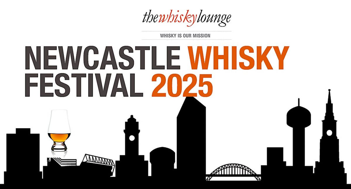 Newcastle Whisky Festival 2025