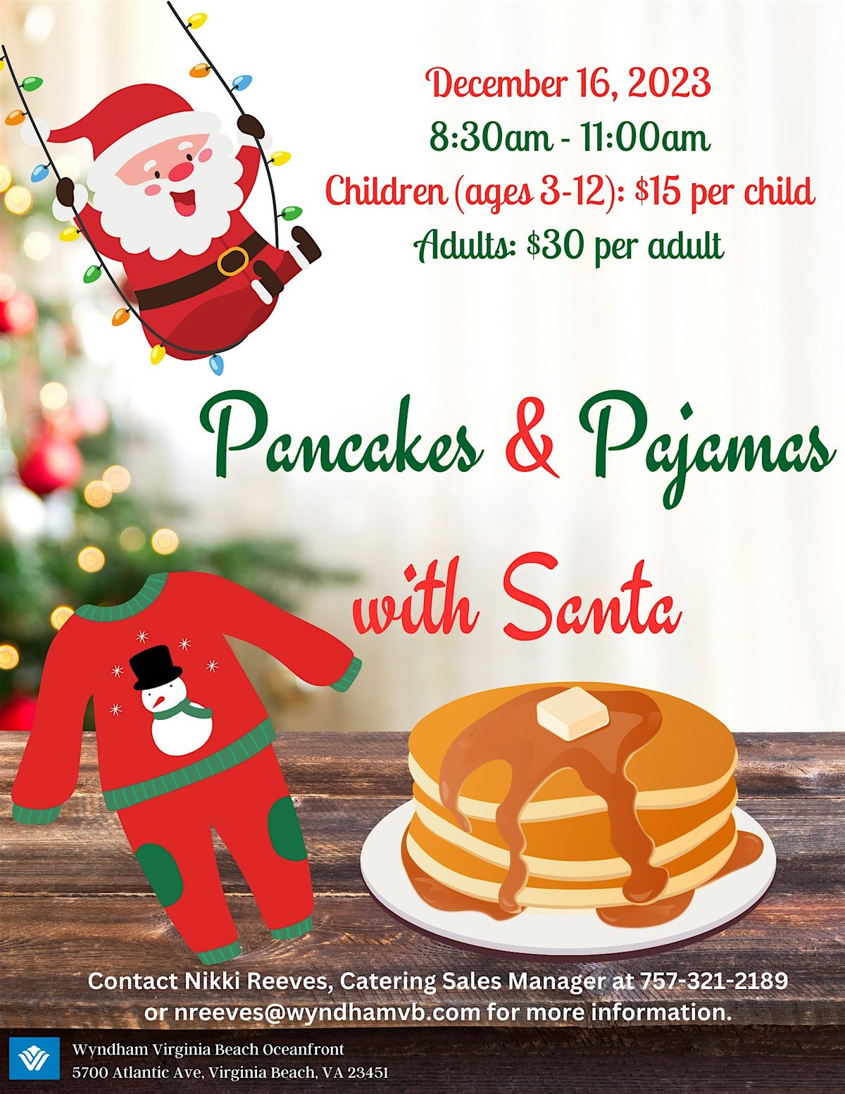 Pancakes & Pajamas with Santa!