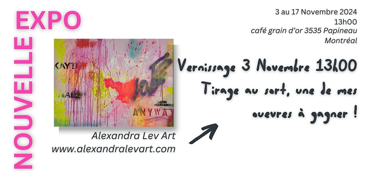 Vernissage Art abstrait Alexandra Lev