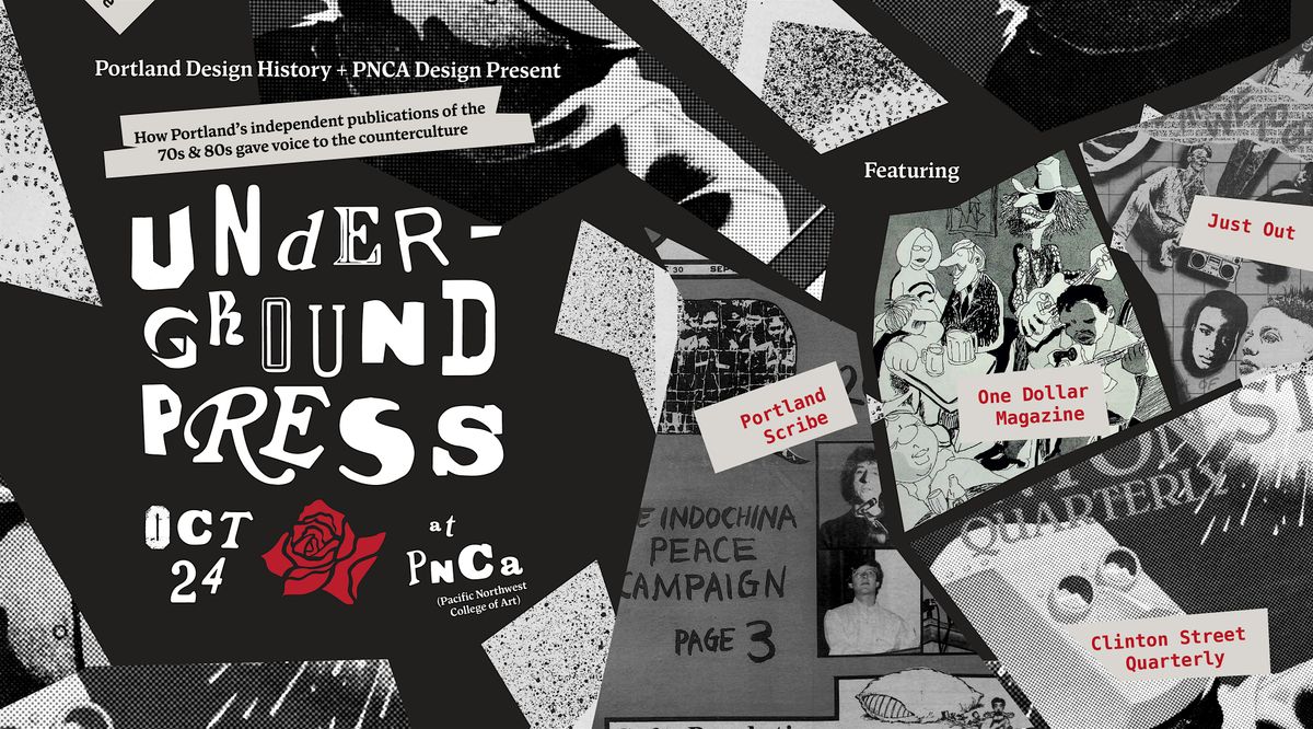 Underground Press: Portland\u2019s Counterculture Publications of the 70s & 80s