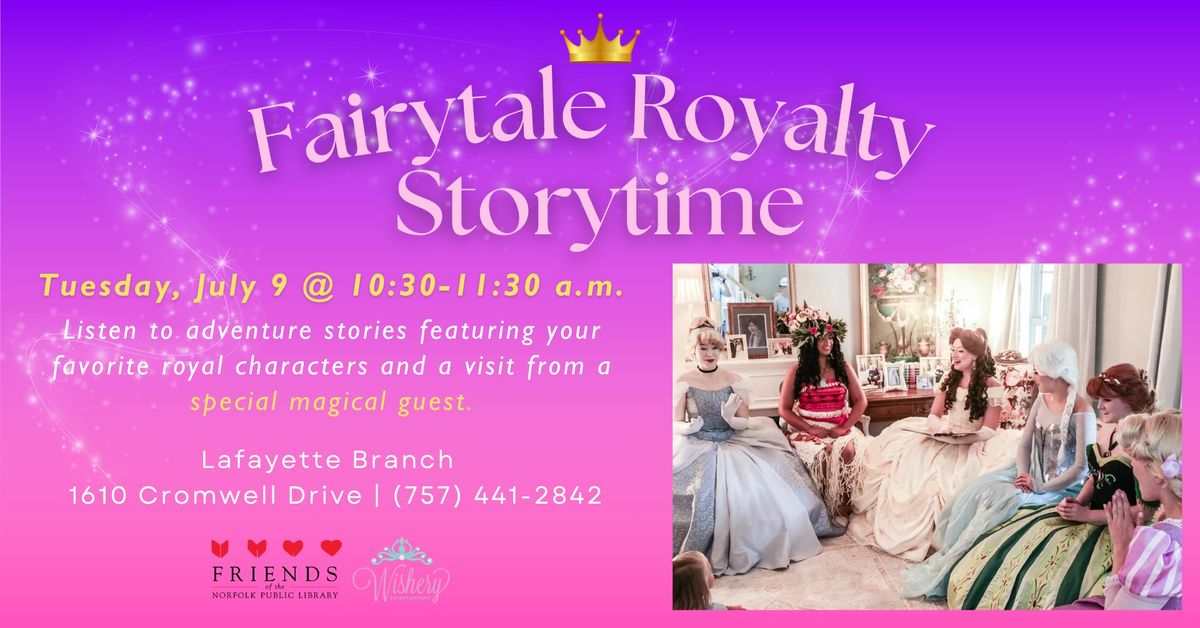 Fairytale Royalty Storytime