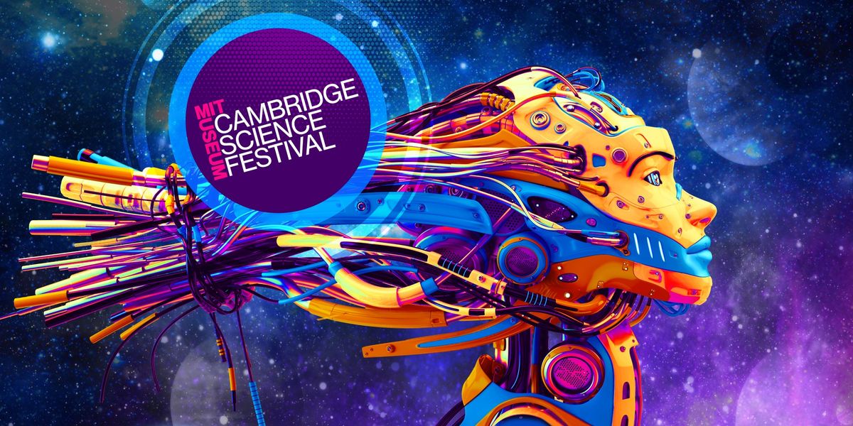 Cambridge Science Festival: Science Carnival