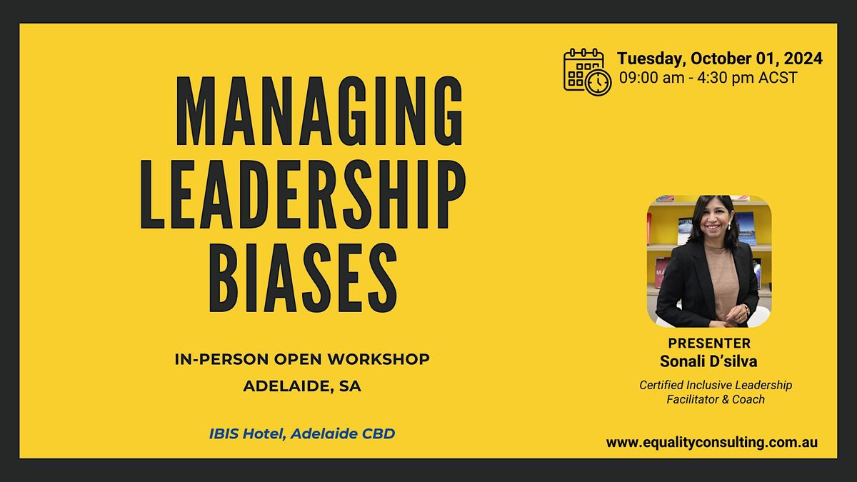 Managing Leadership Biases (workshop)