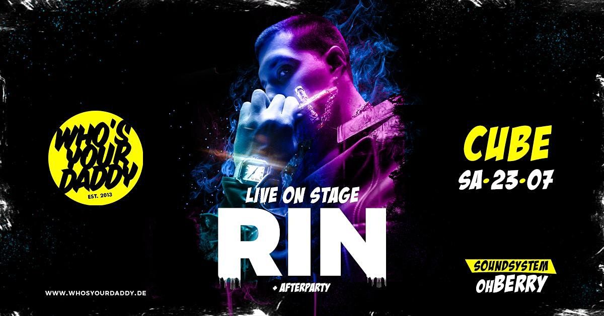 RIN LIVE ON STAGE x WHOSYOURDADDY @ CUBE