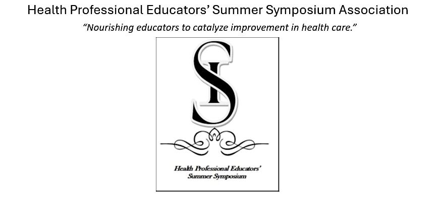 2025  Health Professions Educators Summer Symposium