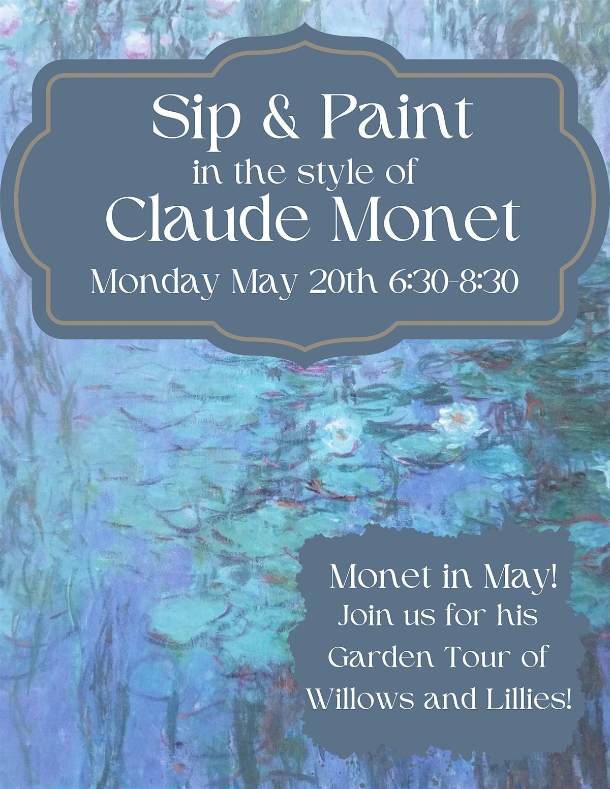 Sip & Paint - Claude Monet
