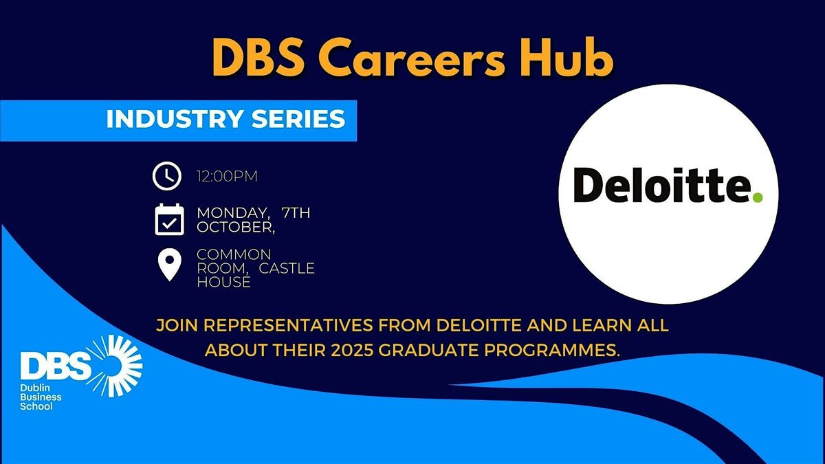 DBS Campus Visit - Deloitte